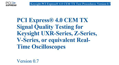 Keysight Technologies PCIe G4 TX Procedure