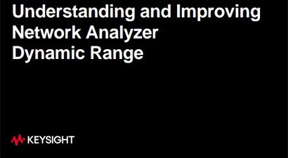 Understanding and Improving Network Analyzer  Dynamic Range
